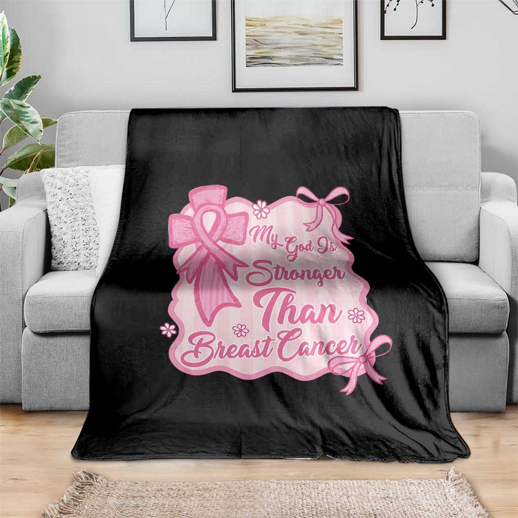 My God Is Stronger Than Breast Cancer Throw Blanket Christian Support Gift