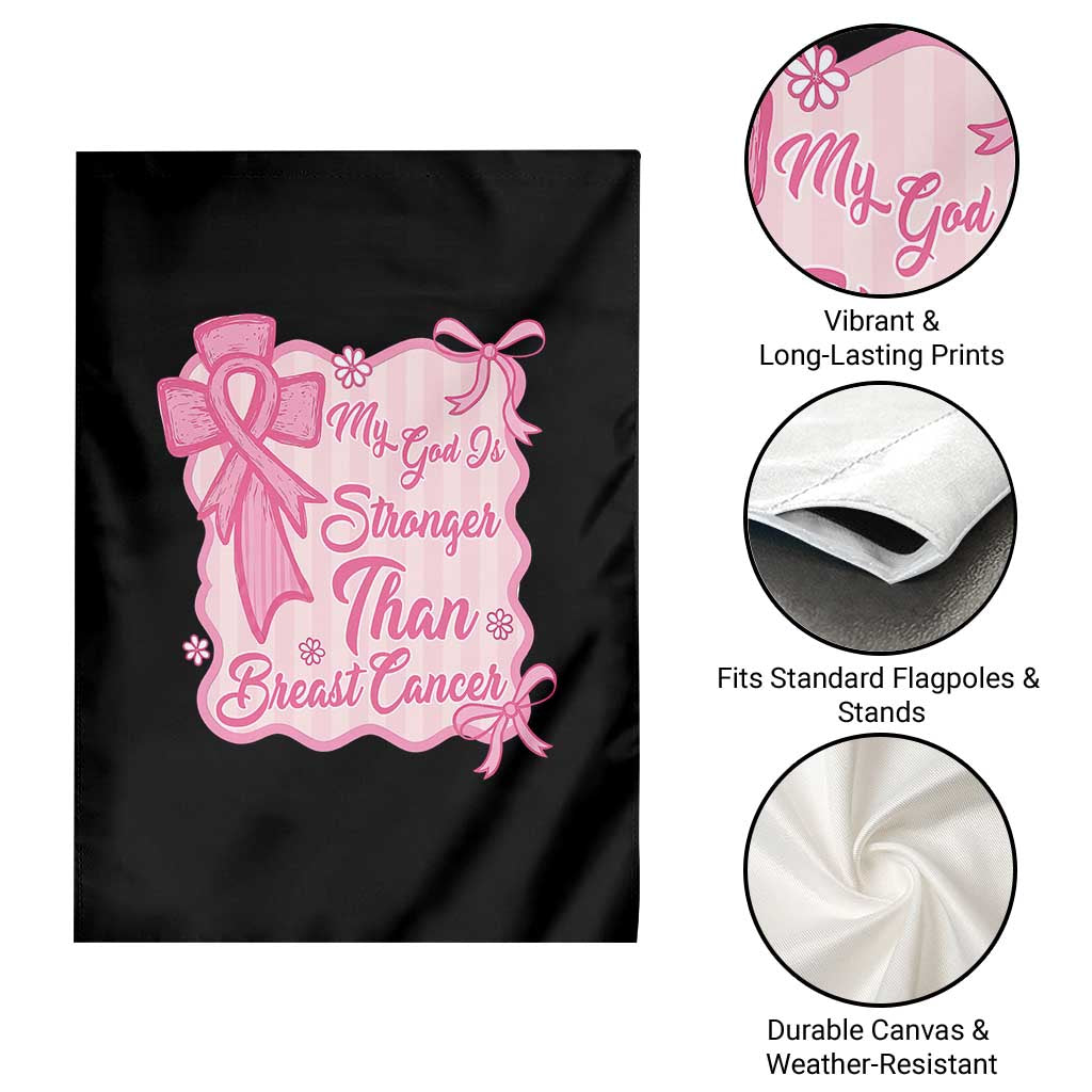 My God Is Stronger Than Breast Cancer Garden Flag Christian Support Gift