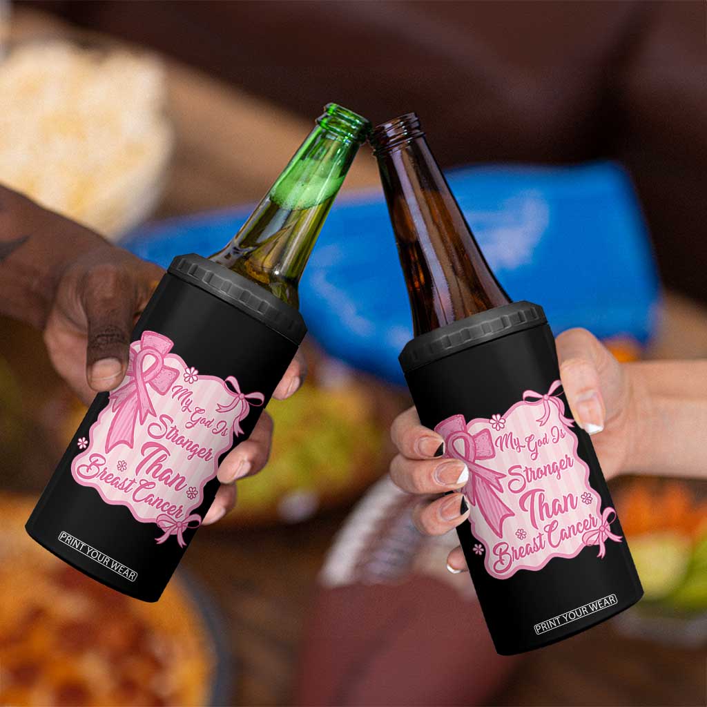 My God Is Stronger Than Breast Cancer 4 in 1 Can Cooler Tumbler Christian Support Gift