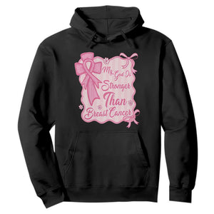 My God Is Stronger Than Breast Cancer Hoodie Christian Support Gift