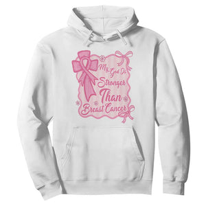 My God Is Stronger Than Breast Cancer Hoodie Christian Support Gift