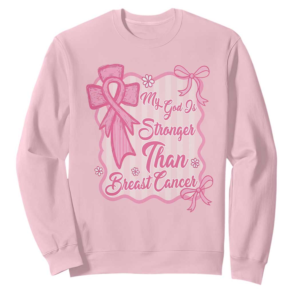 My God Is Stronger Than Breast Cancer Sweatshirt Christian Support Gift