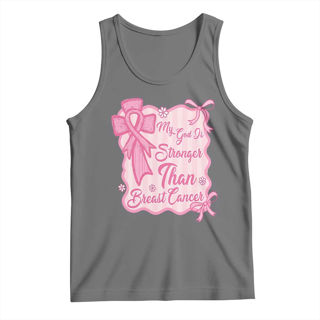 My God Is Stronger Than Breast Cancer Tank Top Christian Support Gift