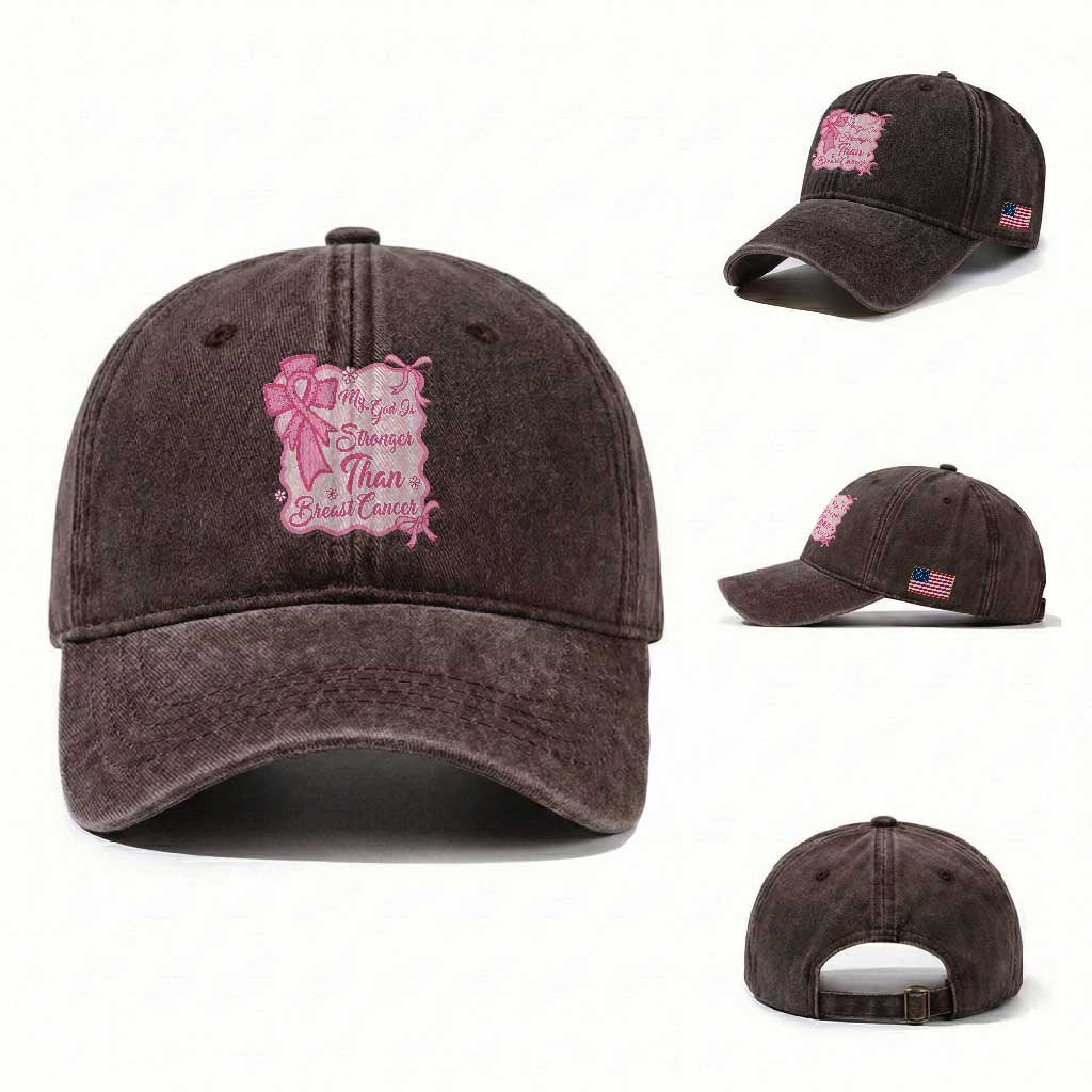 My God Is Stronger Than Breast Cancer Washed Cotton Baseball Cap Christian Support Gift