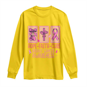 Hope Faith Cure Breast Cancer Awareness Long Sleeve Shirt Pink Ribbon Survivor Support Gift