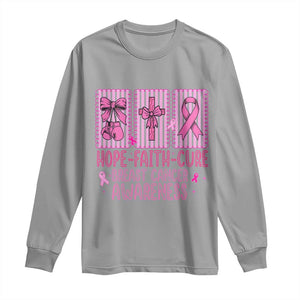 Hope Faith Cure Breast Cancer Awareness Long Sleeve Shirt Pink Ribbon Survivor Support Gift