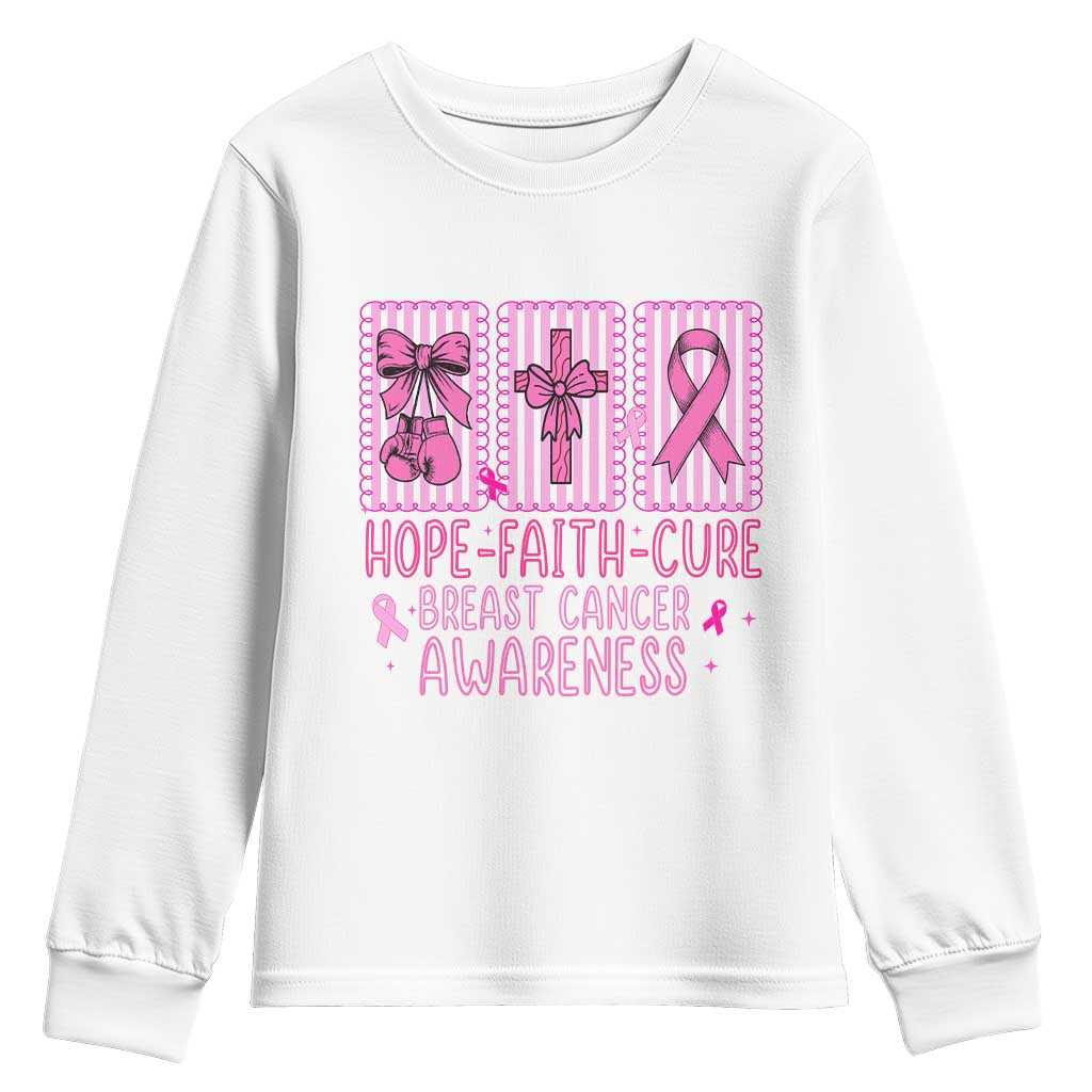 Hope Faith Cure Breast Cancer Awareness Youth Sweatshirt Pink Ribbon Survivor Support Gift TS12 White Print Your Wear