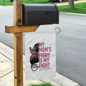 Breast Cancer Support Garden Flag My Moms Fight My Fight
