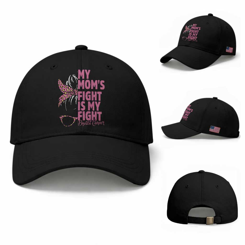 Breast Cancer Support Baseball Cap My Moms Fight My Fight