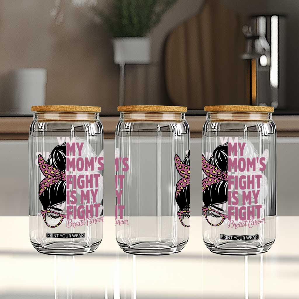 Breast Cancer Support Glass Can My Moms Fight My Fight