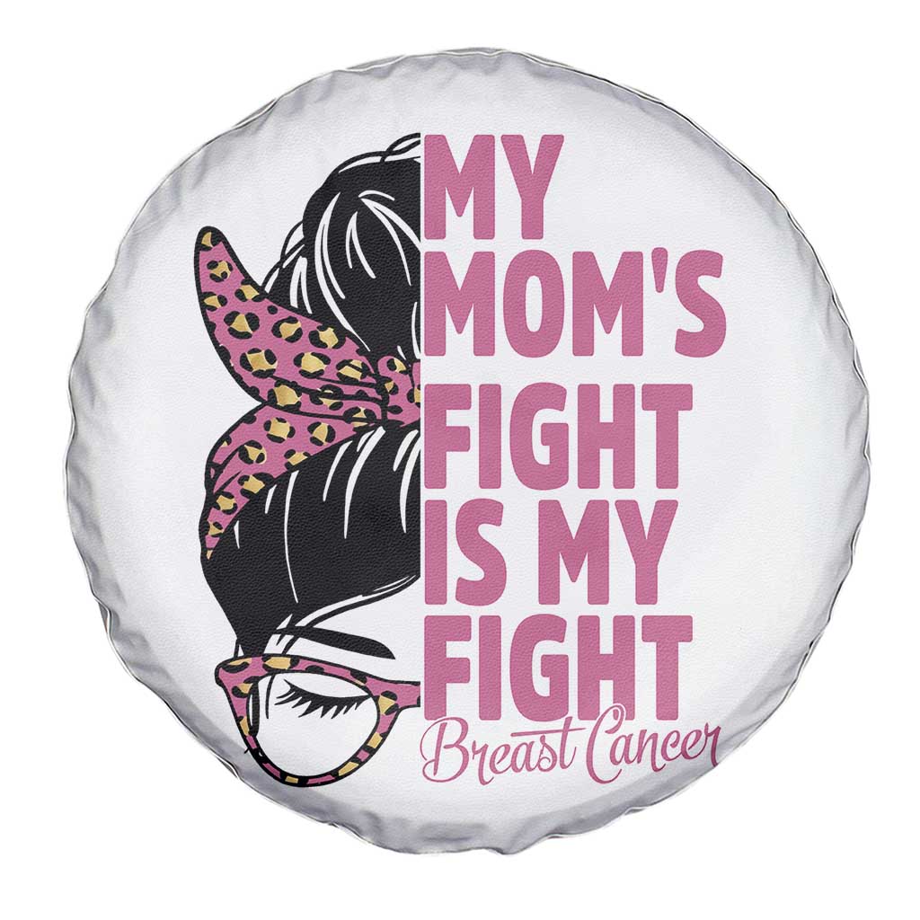 Breast Cancer Support Spare Tire Cover My Moms Fight My Fight