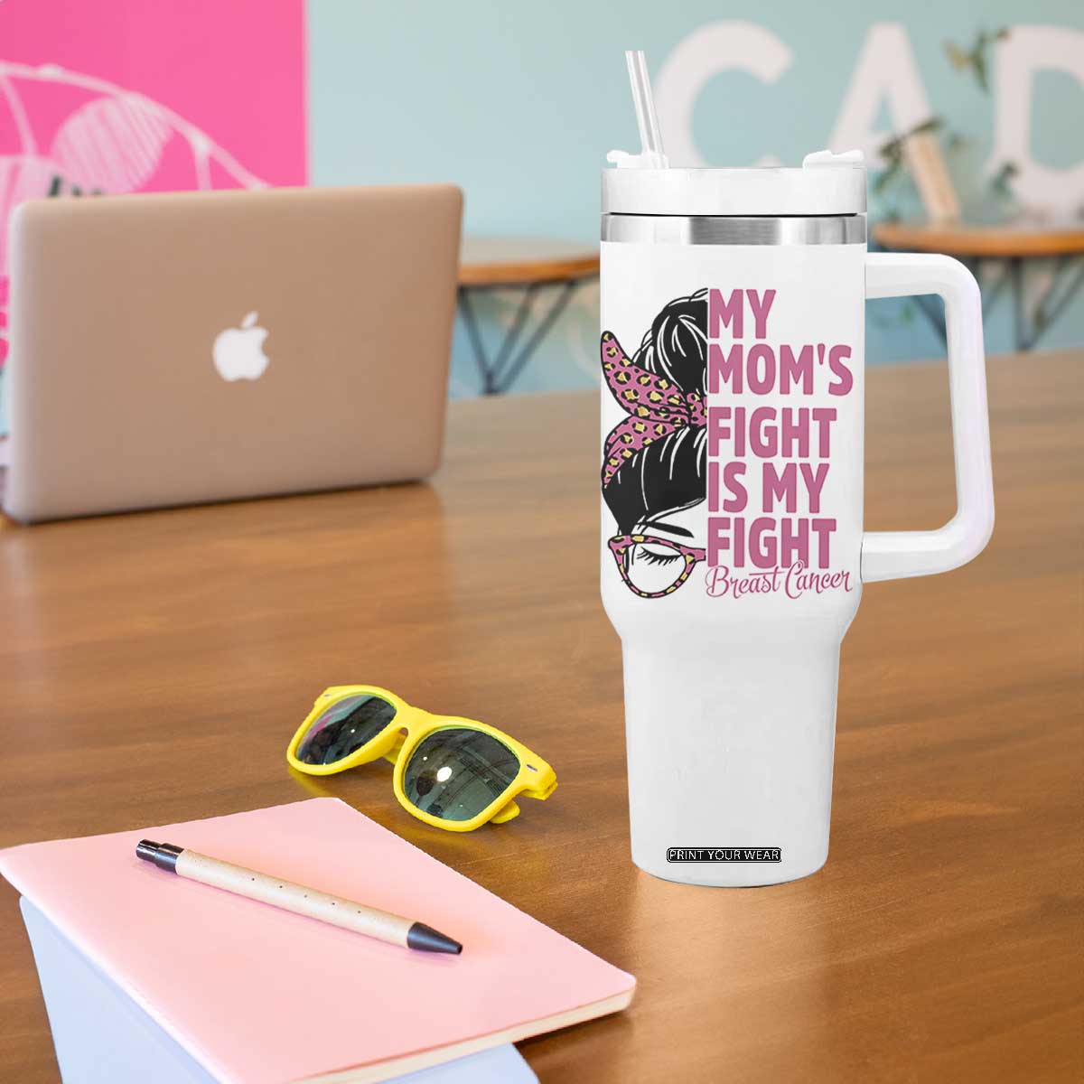 Breast Cancer Support Tumbler With Handle My Moms Fight My Fight