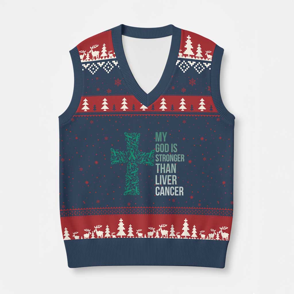 My God Is Stronger Than Liver Cancer V-Neck Knit Sweater Vest Faith Hope Support Gift