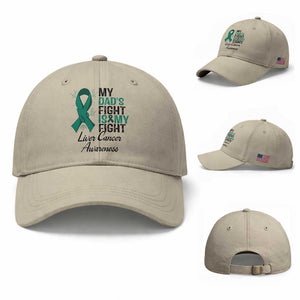 Liver Cancer Support Warrior Gift Baseball Cap My Dad Fight My Fight