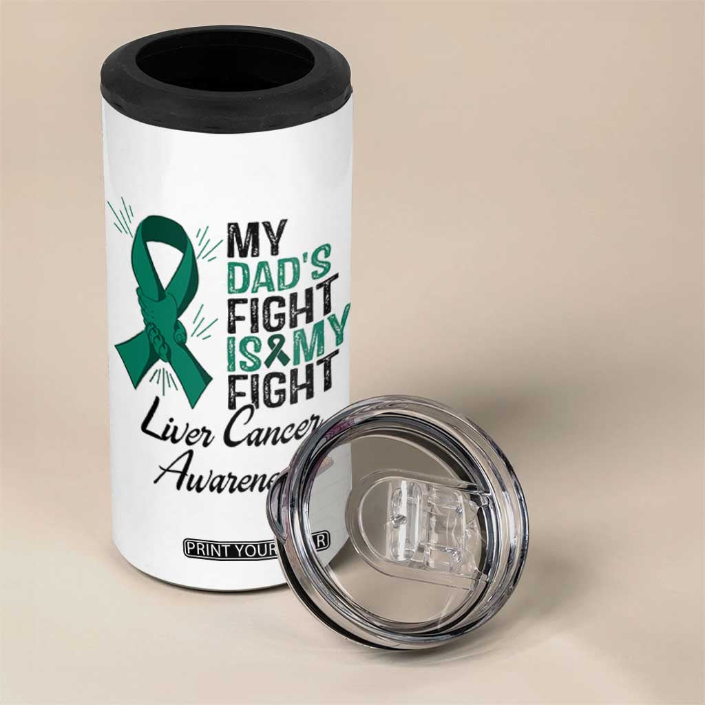Liver Cancer Support Warrior Gift 4 in 1 Can Cooler Tumbler My Dad Fight My Fight
