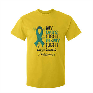 Liver Cancer Support Warrior Gift T Shirt For Kid My Dad Fight My Fight
