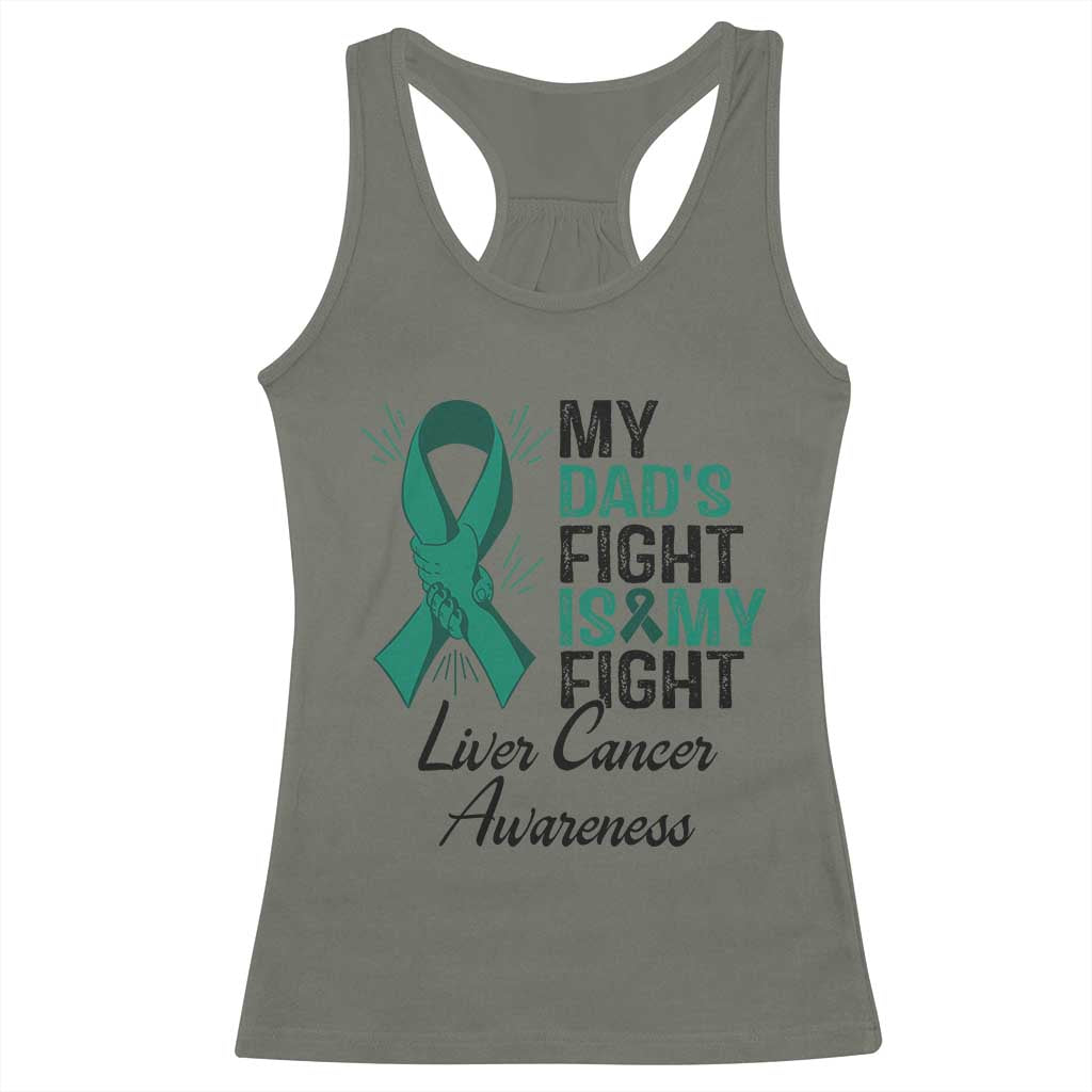 Liver Cancer Support Warrior Gift Racerback Tank Top My Dad Fight My Fight