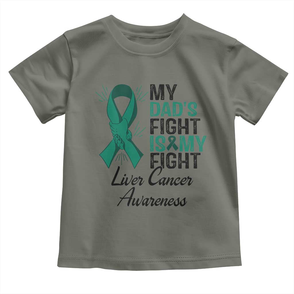 Liver Cancer Support Warrior Gift Toddler T Shirt My Dad Fight My Fight