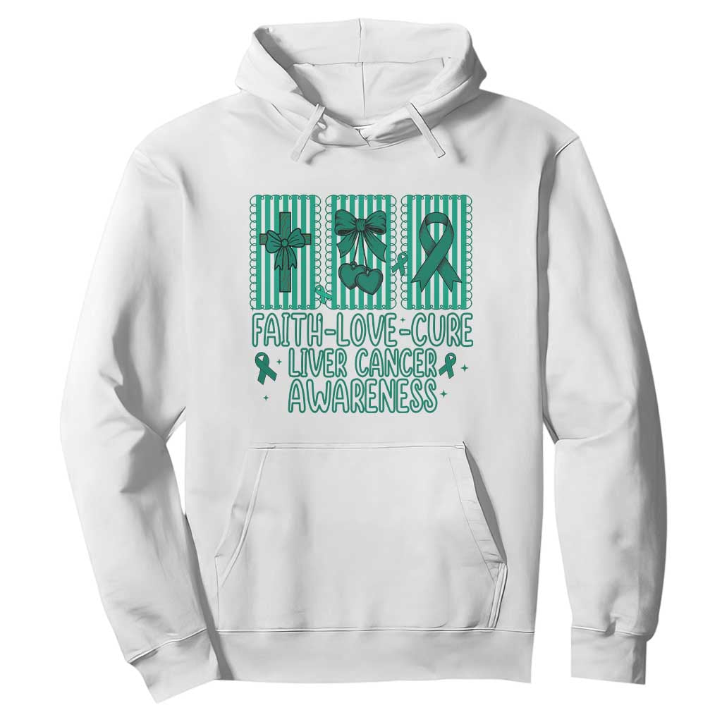 Faith Love And Cure Liver Cancer Awareness Hoodie Hope Survivor Support