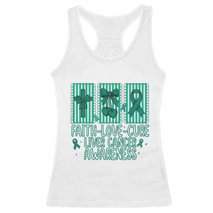 Faith Love And Cure Liver Cancer Awareness Racerback Tank Top Hope Survivor Support