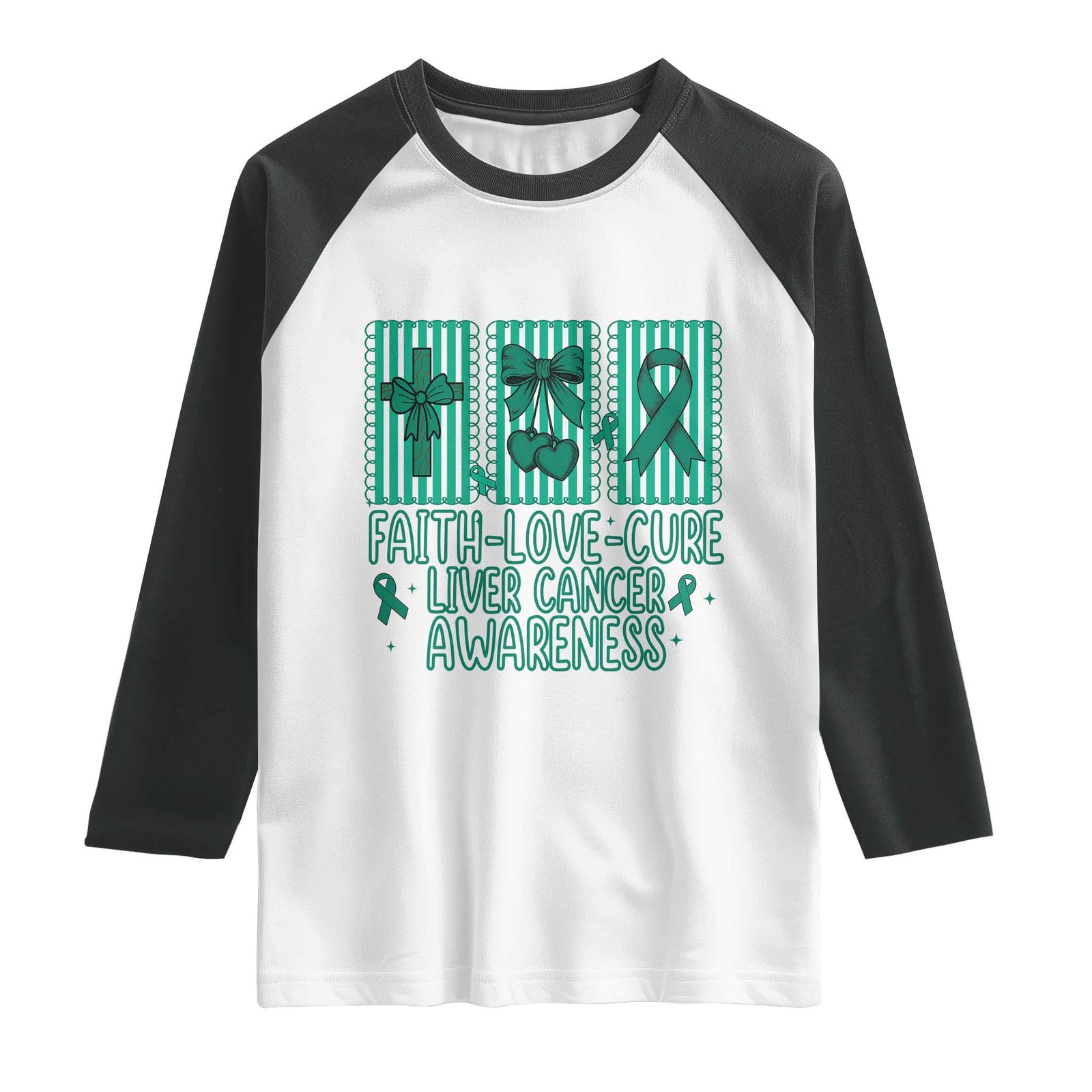 Faith Love And Cure Liver Cancer Awareness Raglan Shirt Hope Survivor Support TS12 White Black Print Your Wear