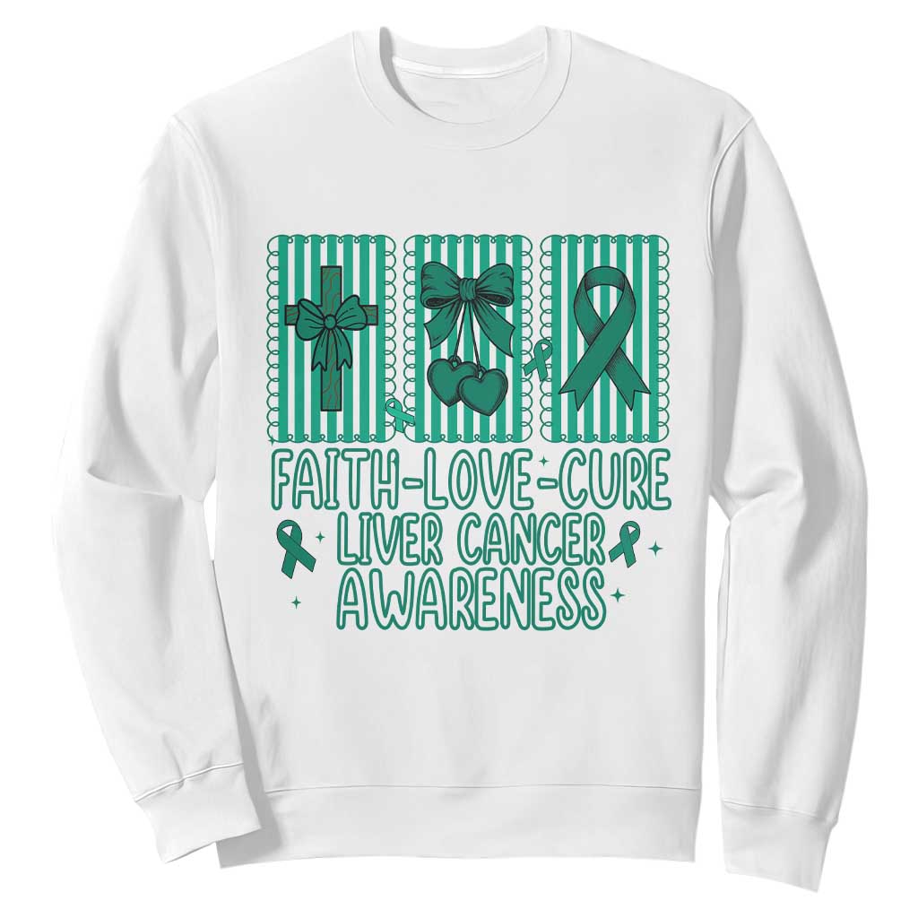 Faith Love And Cure Liver Cancer Awareness Sweatshirt Hope Survivor Support
