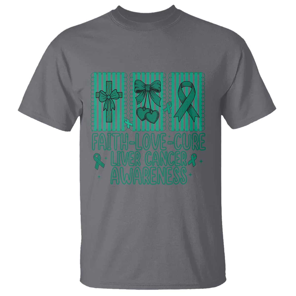 Faith Love And Cure Liver Cancer Awareness T Shirt Hope Survivor Support