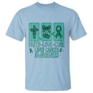 Faith Love And Cure Liver Cancer Awareness T Shirt Hope Survivor Support