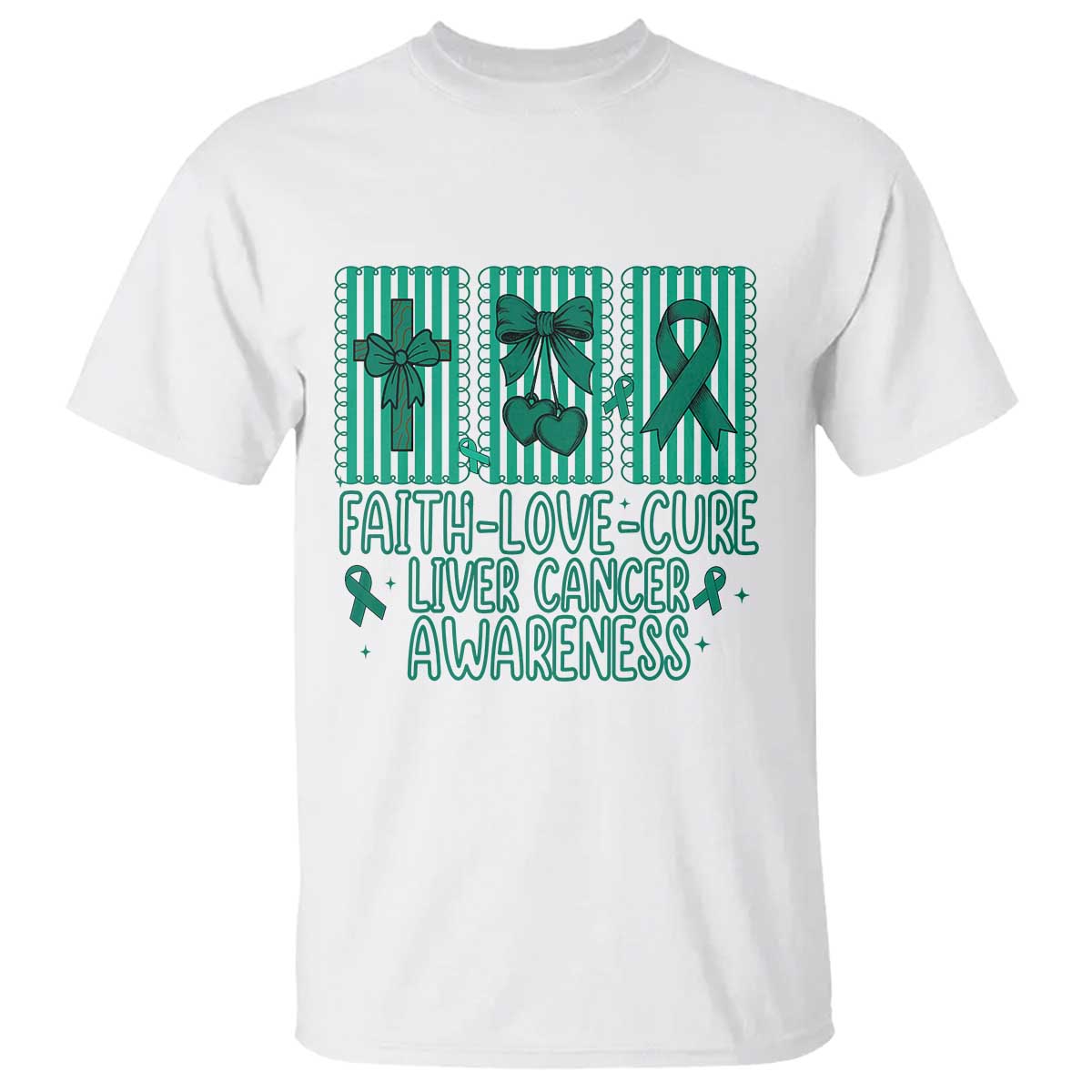 Faith Love And Cure Liver Cancer Awareness T Shirt Hope Survivor Support TS12 White Print Your Wear
