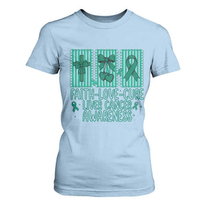 Faith Love And Cure Liver Cancer Awareness T Shirt For Women Hope Survivor Support