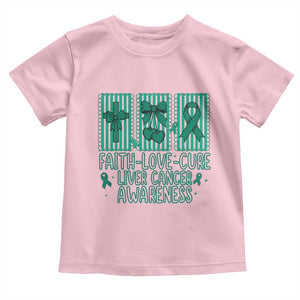 Faith Love And Cure Liver Cancer Awareness Toddler T Shirt Hope Survivor Support