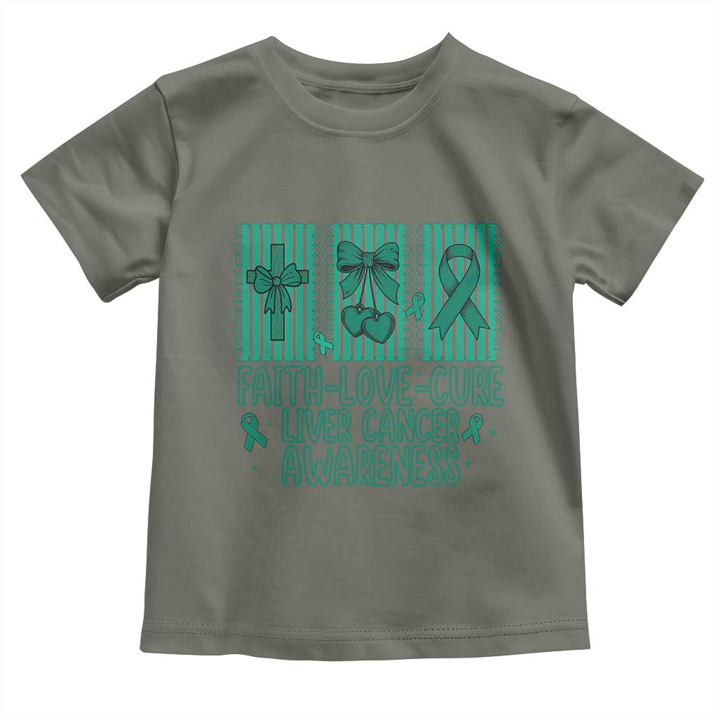 Faith Love And Cure Liver Cancer Awareness Toddler T Shirt Hope Survivor Support