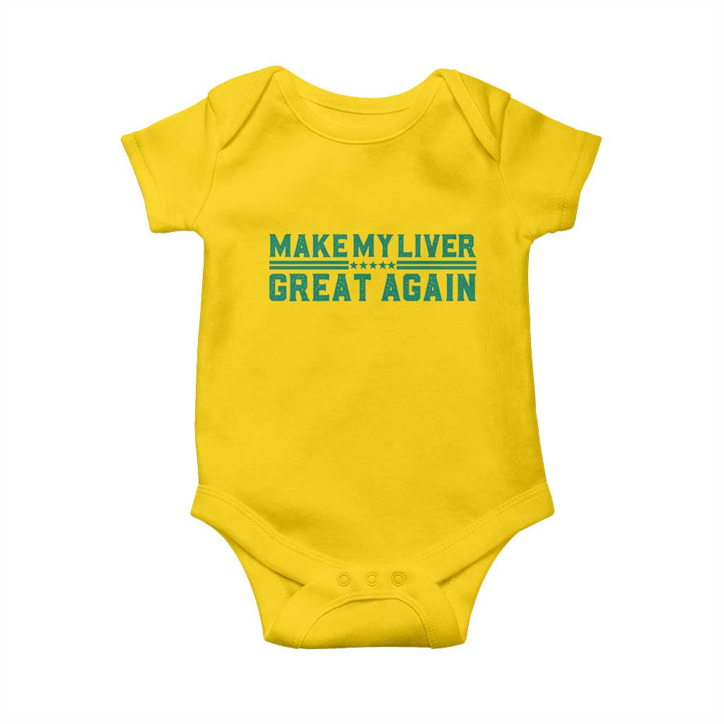 Make My Liver Great Again Baby Onesie Liver Cancer Support Gift