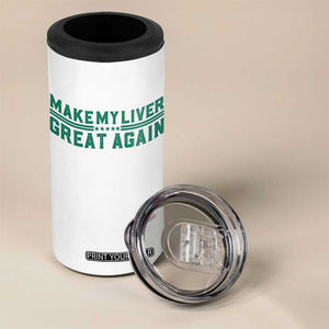 Make My Liver Great Again 4 in 1 Can Cooler Tumbler Liver Cancer Support Gift