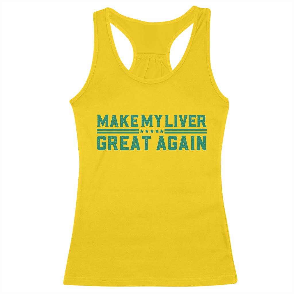 Make My Liver Great Again Racerback Tank Top Liver Cancer Support Gift