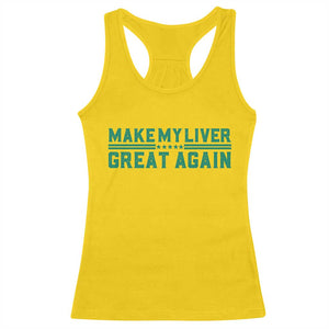 Make My Liver Great Again Racerback Tank Top Liver Cancer Support Gift
