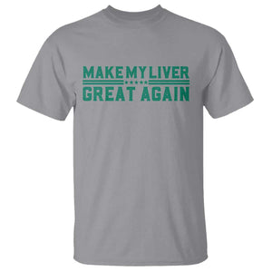 Make My Liver Great Again T Shirt Liver Cancer Support Gift