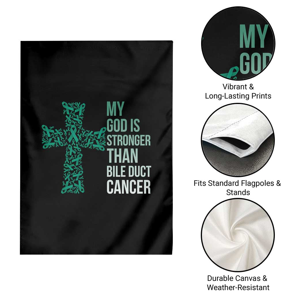 My God Is Stronger Than Bile Duct Cancer Garden Flag Faith Over Fear Support Gift