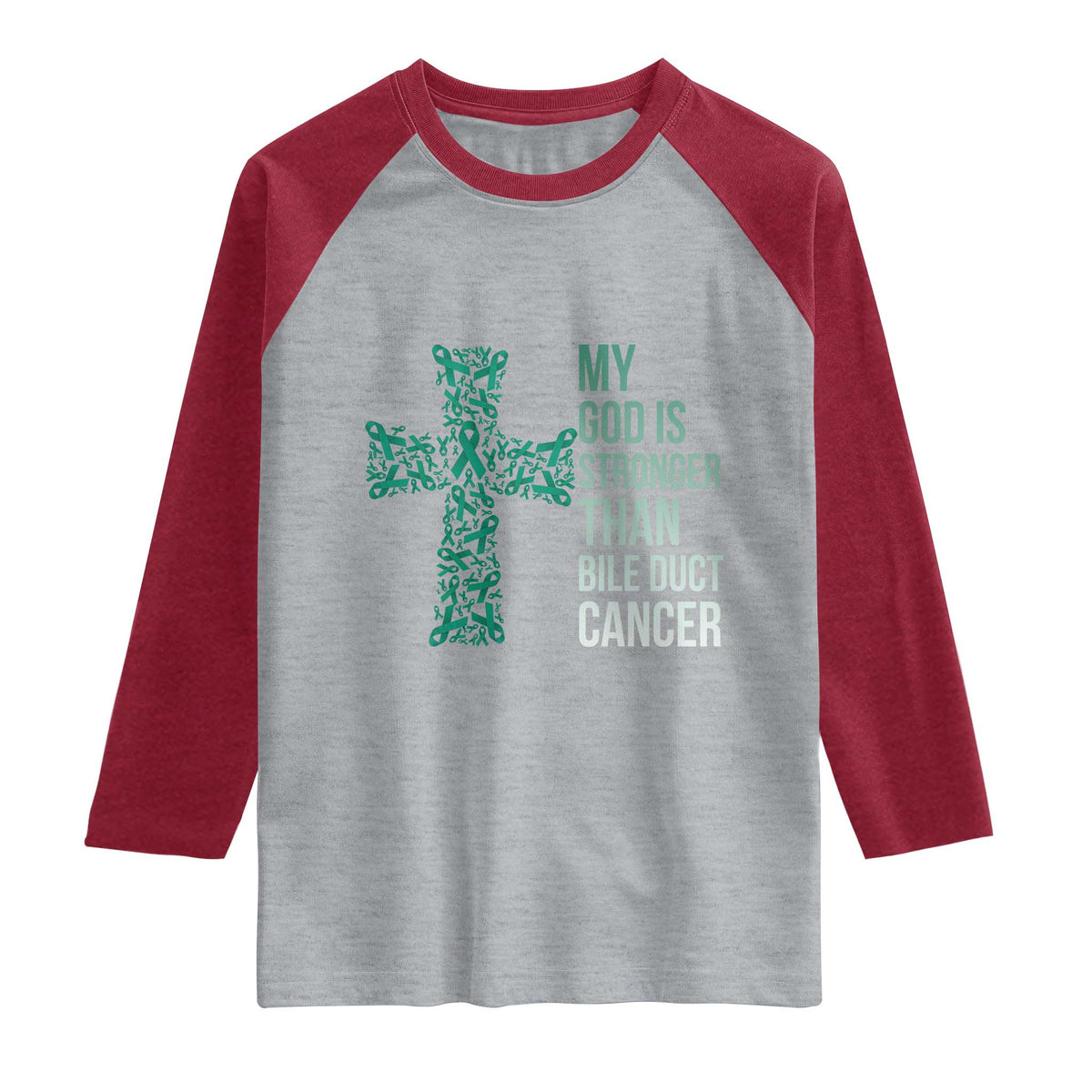 My God Is Stronger Than Bile Duct Cancer Raglan Shirt Faith Over Fear Support Gift