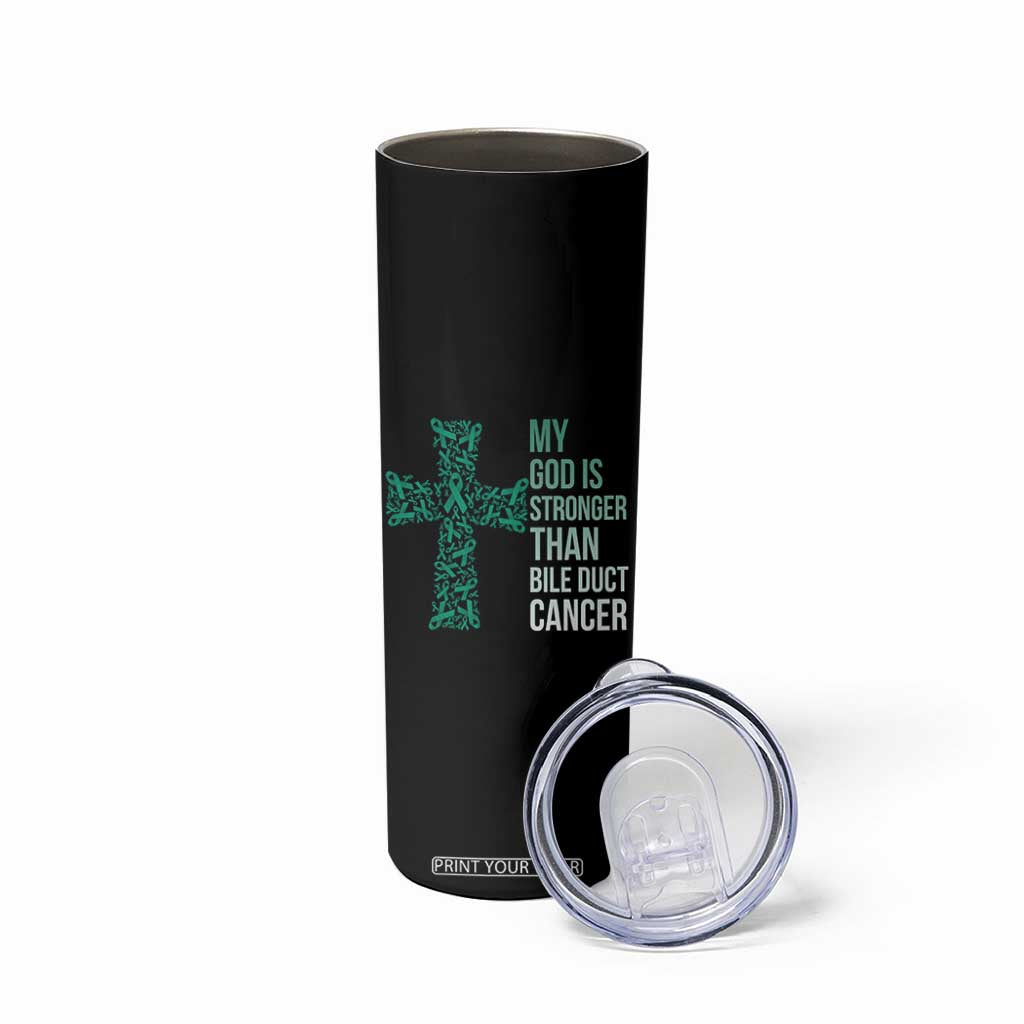 My God Is Stronger Than Bile Duct Cancer Skinny Tumbler Faith Over Fear Support Gift
