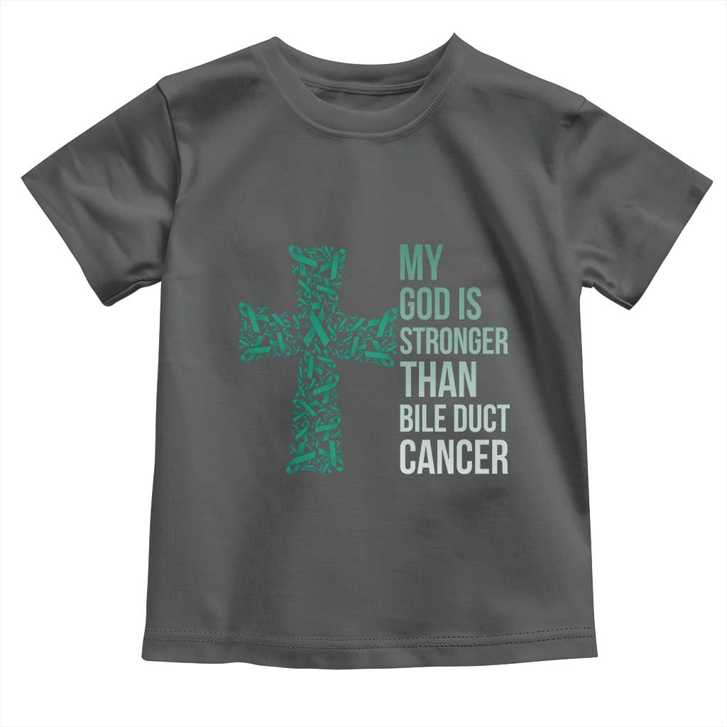 My God Is Stronger Than Bile Duct Cancer Toddler T Shirt Faith Over Fear Support Gift