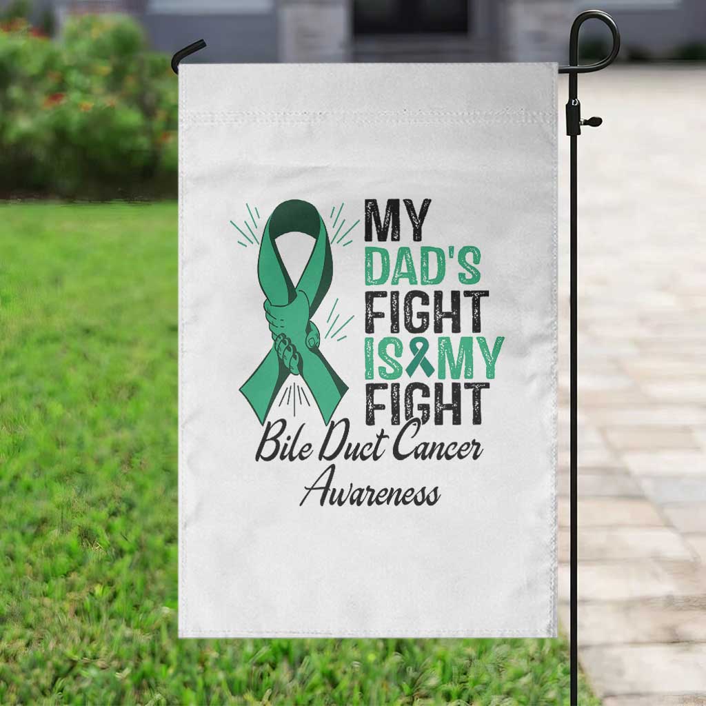 Cholangiocarcinoma Support Warrior Gift Garden Flag My Dad Fight My Fight