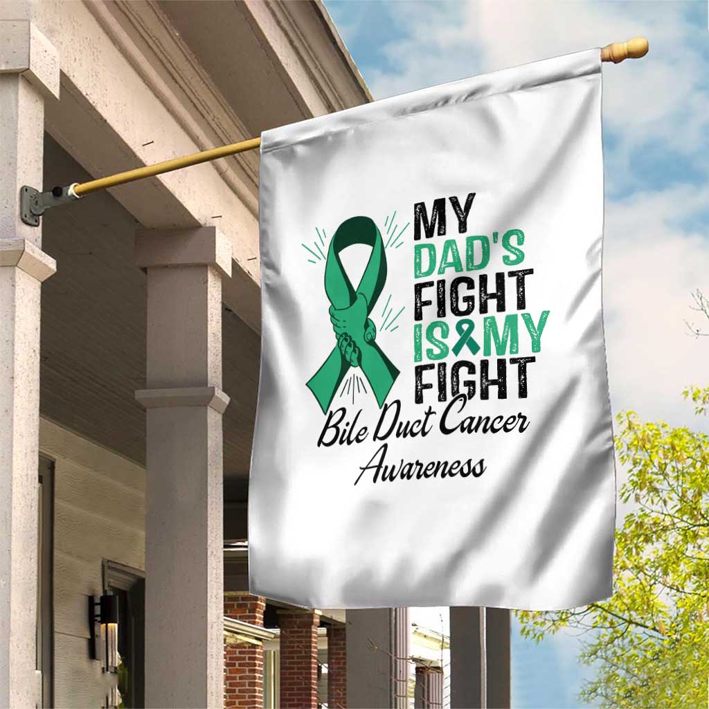 Cholangiocarcinoma Support Warrior Gift Garden Flag My Dad Fight My Fight
