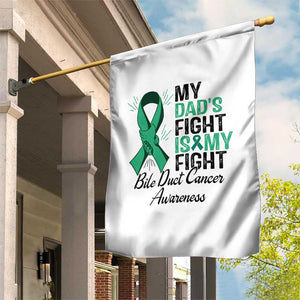 Cholangiocarcinoma Support Warrior Gift Garden Flag My Dad Fight My Fight