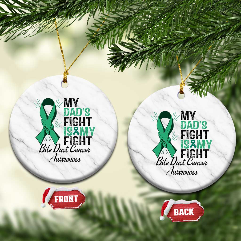 Cholangiocarcinoma Support Warrior Gift Ceramic Ornament My Dad Fight My Fight