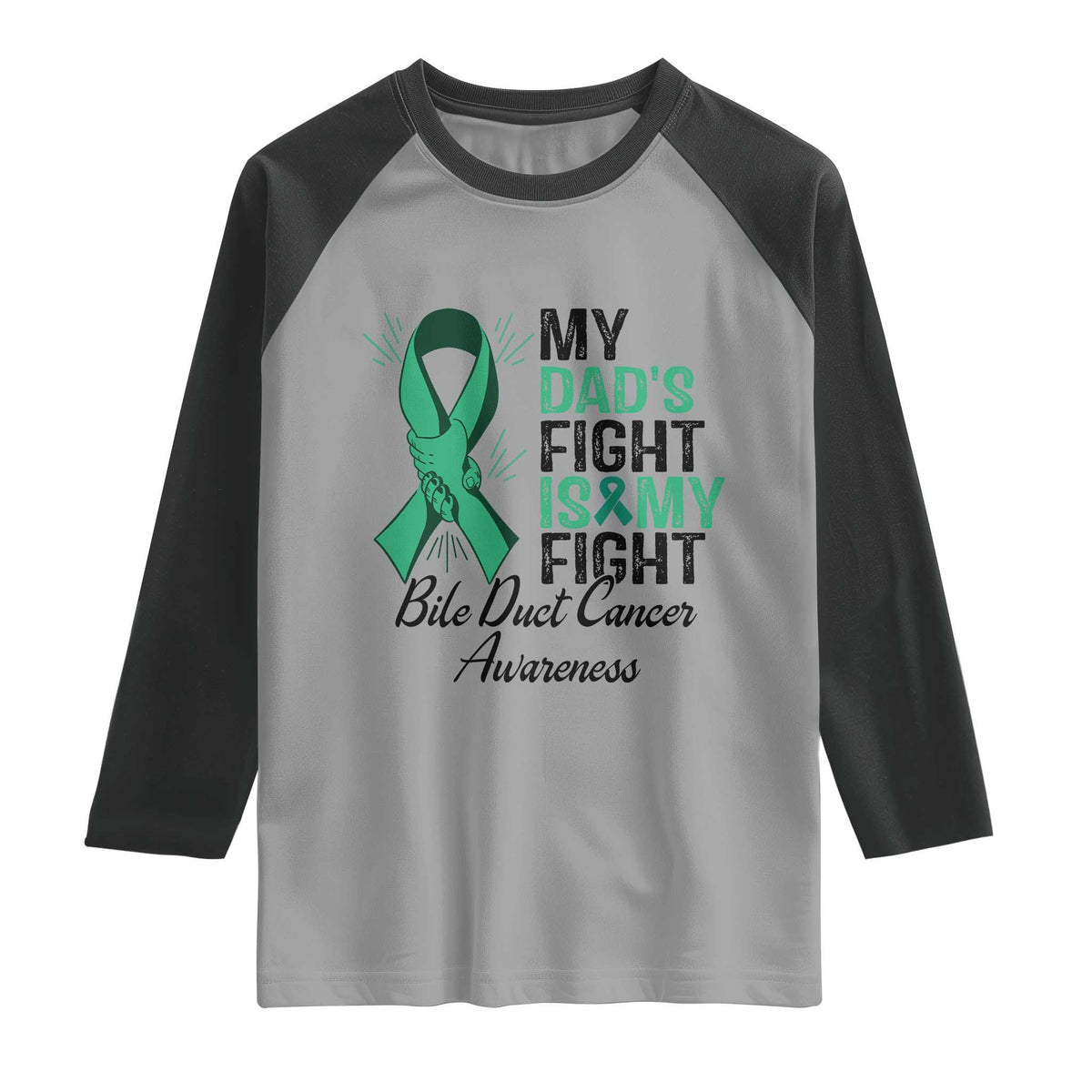 Cholangiocarcinoma Support Warrior Gift Raglan Shirt My Dad Fight My Fight