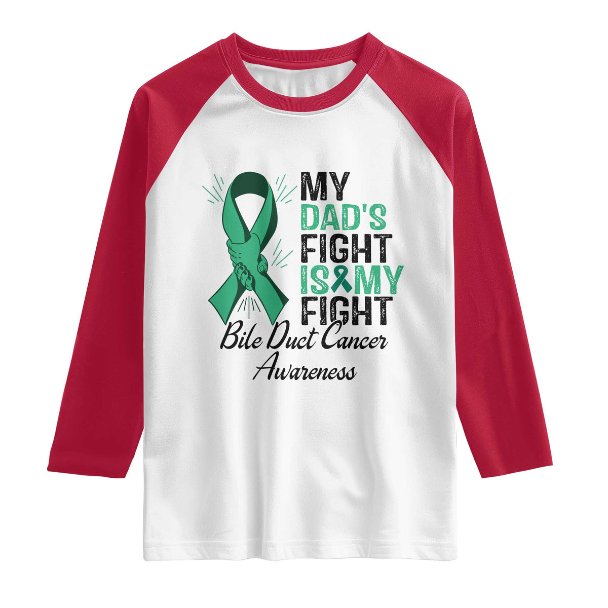 Cholangiocarcinoma Support Warrior Gift Raglan Shirt My Dad Fight My Fight