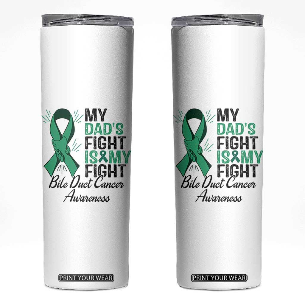 Cholangiocarcinoma Support Warrior Gift Skinny Tumbler My Dad Fight My Fight