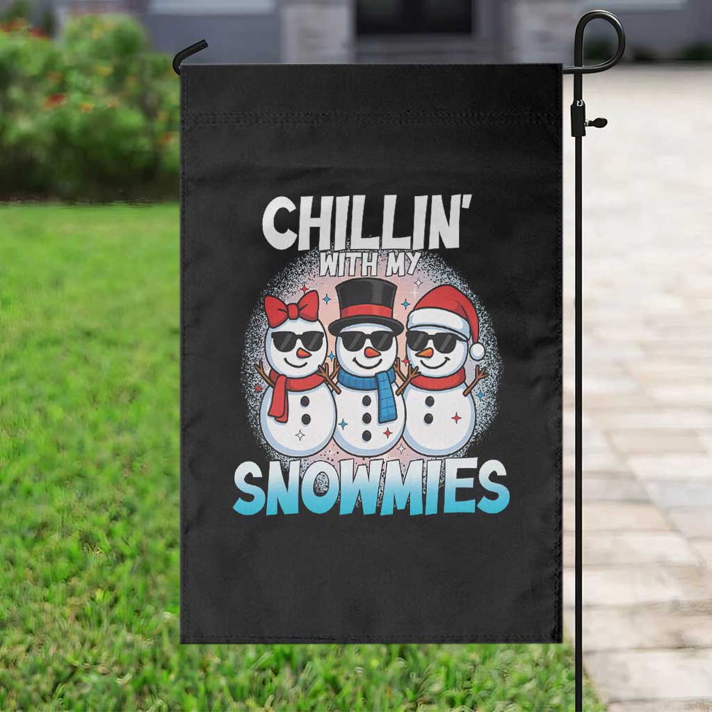 Christmas Snowman Garden Flag Chillin With My Snowmies Christmas Snowman TS12 Print Your Wear