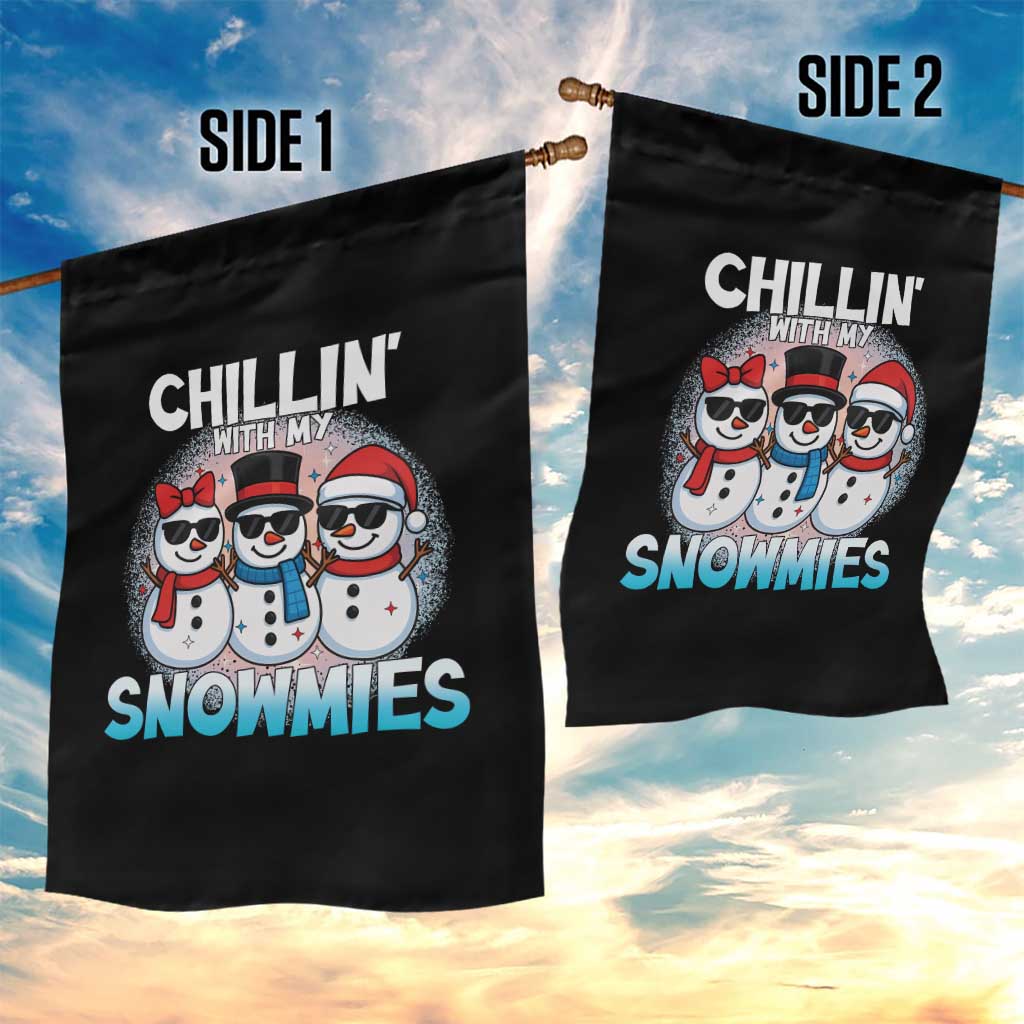 Christmas Snowman Garden Flag Chillin With My Snowmies Christmas Snowman TS12 Print Your Wear